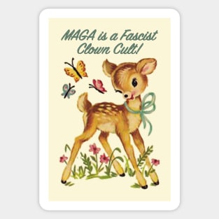 Maga is a Fascist Clown Cult Sticker